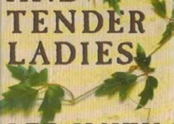 Fair and Tender Ladies book cover. By Lee Smith