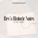 Bev's Historic Notes.