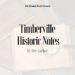 Timberville Historic Notes